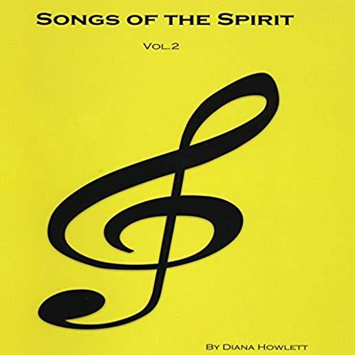 SONGS OF THE SPIRIT 2