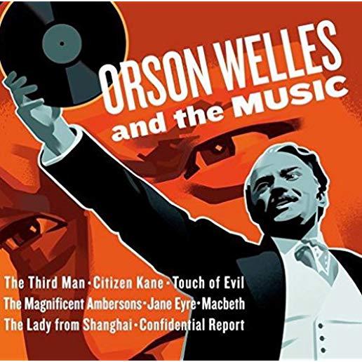 ORSON WELLES & THE MUSIC / O.S.T. (HK)
