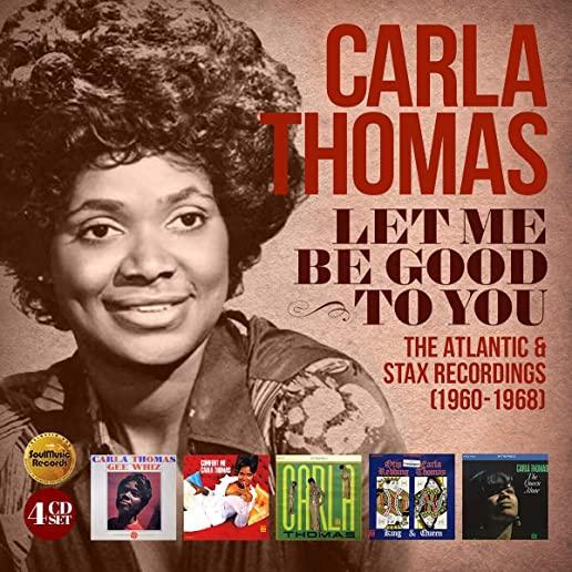 LET ME BE GOOD TO YOU: ATLANTIC & STAX RECORDINGS