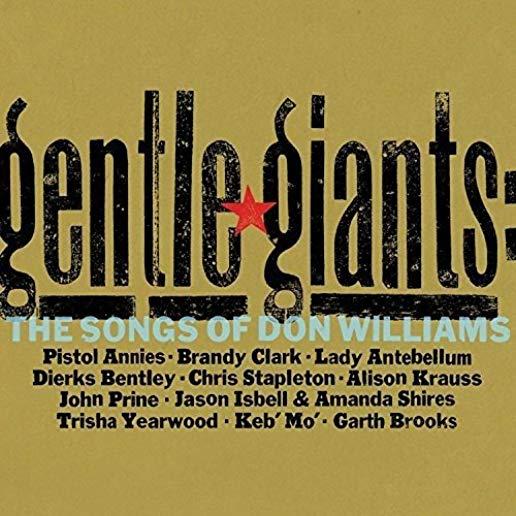 GENTLE GIANTS: THE SONGS OF DON WILLIAMS / VARIOUS