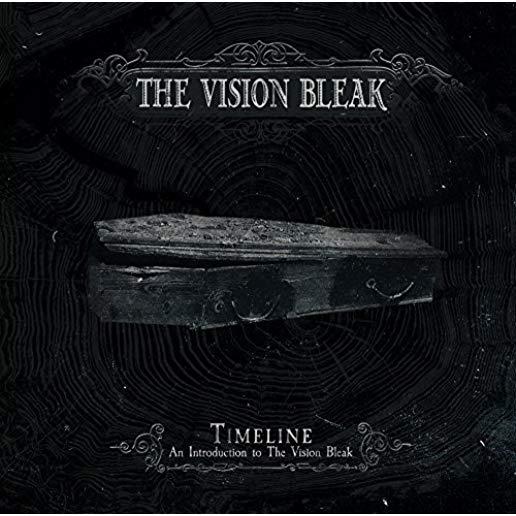 TIMELINE - AN INTRODUCTION TO THE VISION BLEAK