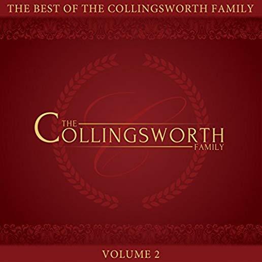 BEST OF THE COLLINGSWORTH FAMILY 2