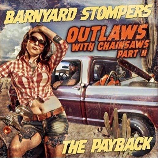 OUTLAWS WITH CHAINSAWS II: THE PAYBACK