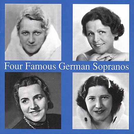 FOUR FAMOUS GERMAN SOPRANOS / VARIOUS