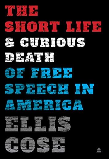 SHORT LIFE AND CURIOUS DEATH OF FREE SPEECH (HCVR)