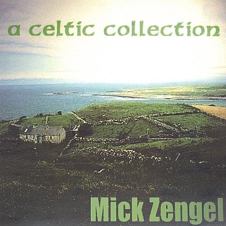 CELTIC COLLECTION OF TRADITIONAL IRISH & OTHER SON
