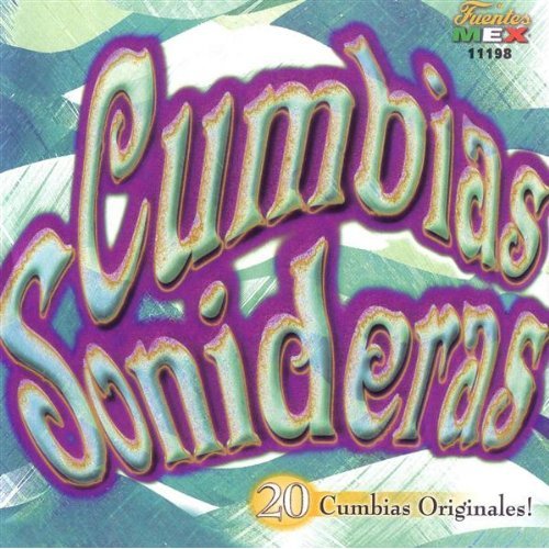 CUMBIA SONIDERAS: 20 CUMBIAS ORIGINALES / VARIOUS