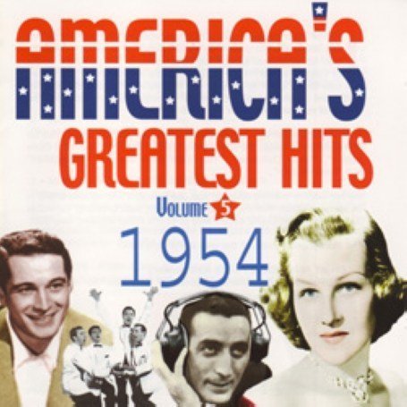 AMERICA'S GREATEST HITS 1954 5 / VARIOUS