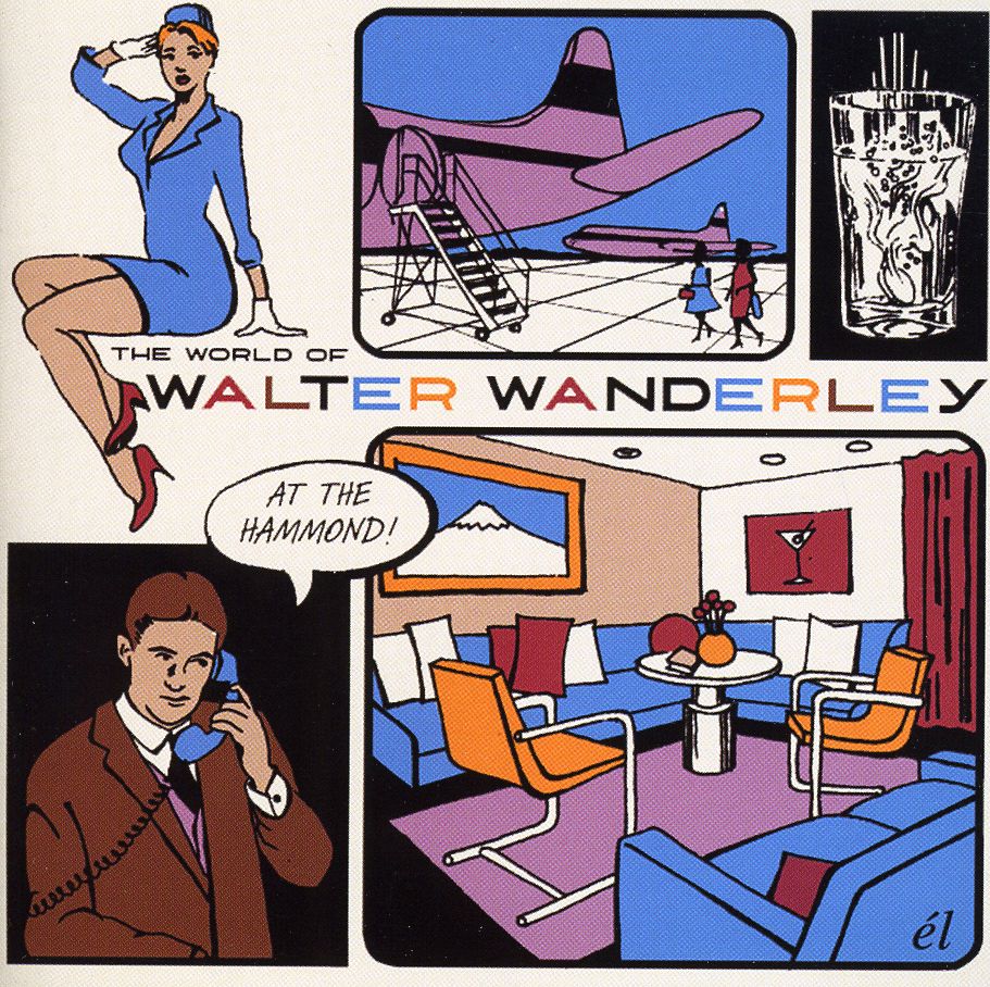 WORLD OF WALTER WANDERLEY