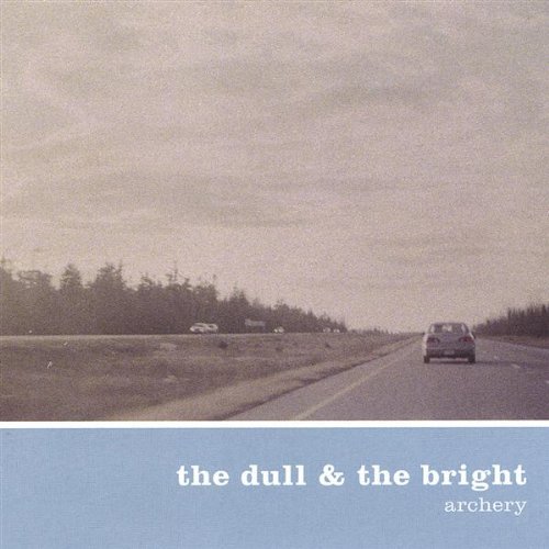 DULL & THE BRIGHT