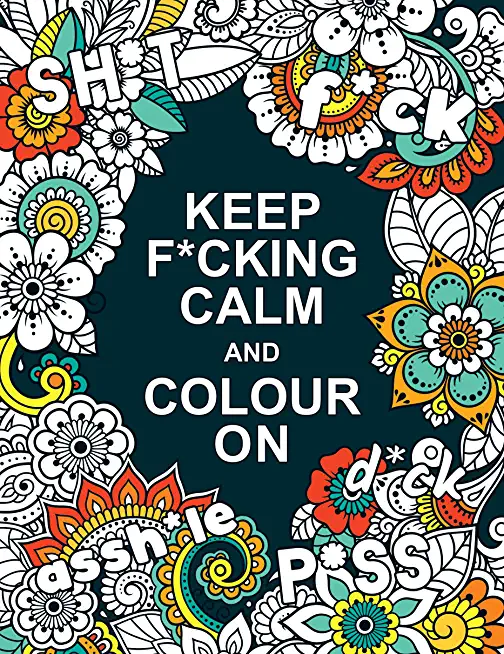 KEEP FUCKING CALM AND COLOR ON (ADCB) (PPBK)