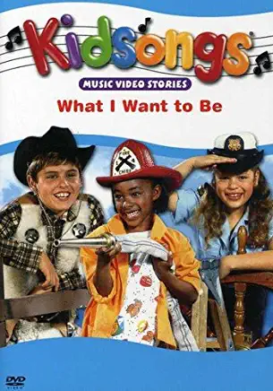 Kidsongs: What I Want to Be