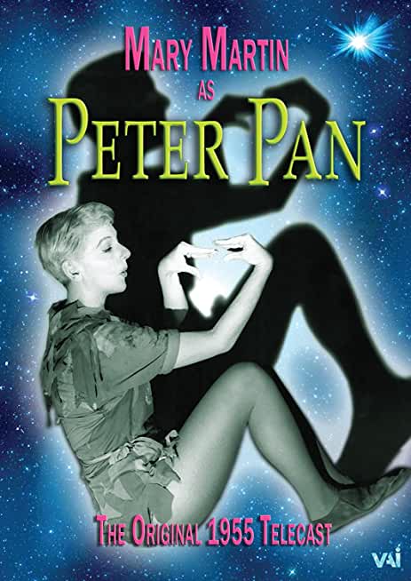 Peter Pan: Original Mary Martin 1955