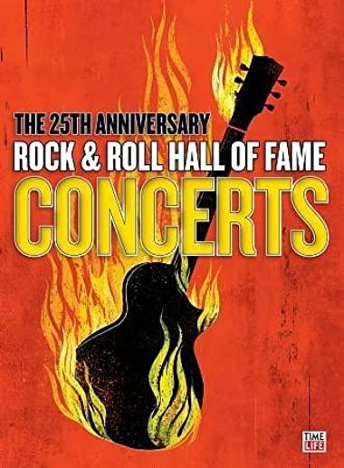 Rock & Roll Hall of Fame Concerts: The 25th Anniversary