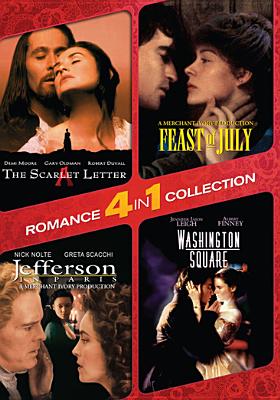 4 in 1 Romance: The Scarlet Letter / Washington Square / Jefferson in Paris / Feast of July