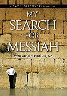 My Search for Messiah