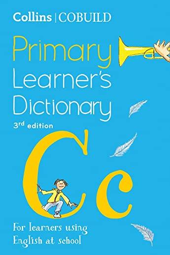 Collins Cobuild Primary Learner's Dictionary: Age 7+