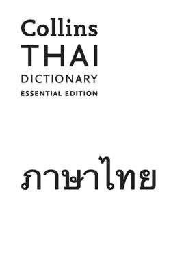 Collins Thai Dictionary: Essential Edition