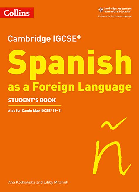 Cambridge Igcse (R) Spanish as a Foreign Language Student's Book