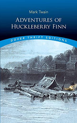 The Adventures of Huckleberry Finn (Collins Classics)
