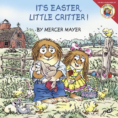 Little Critter: It's Easter, Little Critter!