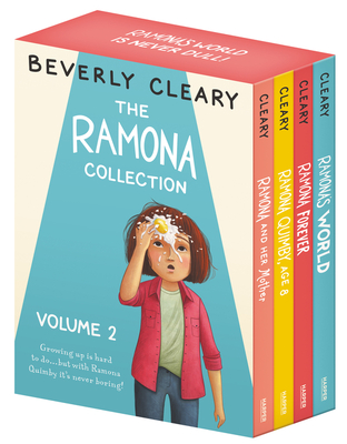 The Ramona Collection, Volume 2: Ramona and Her Mother; Ramona Quimby, Age 8; Ramona Forever; Ramona's World