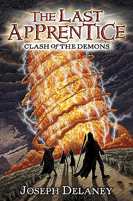 The Last Apprentice: Clash of the Demons (Book 6)