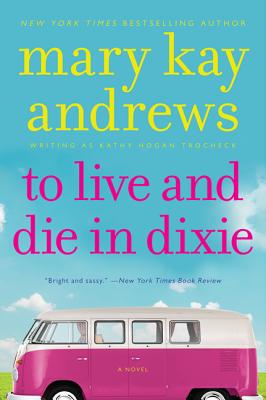 To Live and Die in Dixie: A Callahan Garrity Mystery
