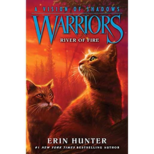 Warriors: A Vision of Shadows: River of Fire