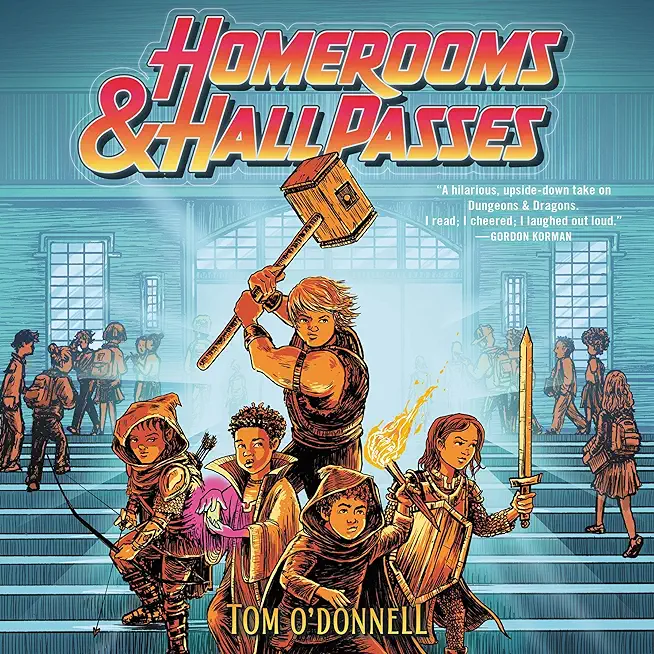 Homerooms and Hall Passes: Heroes Level Up