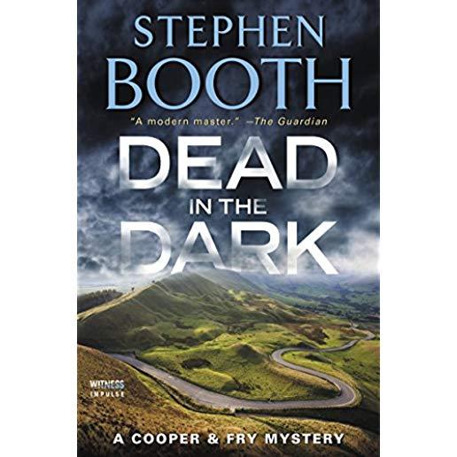 Dead in the Dark: A Cooper & Fry Mystery