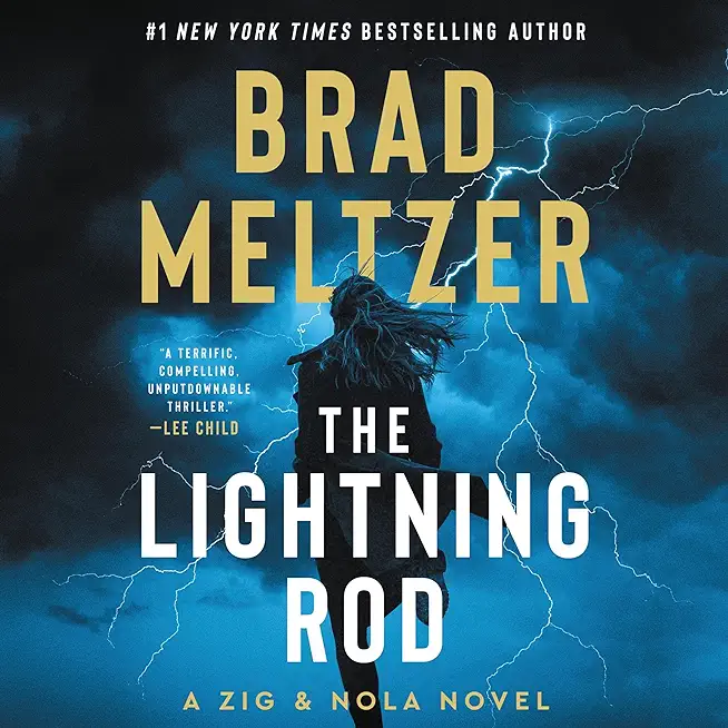 The Lightning Rod: A Zig and Nola Novel