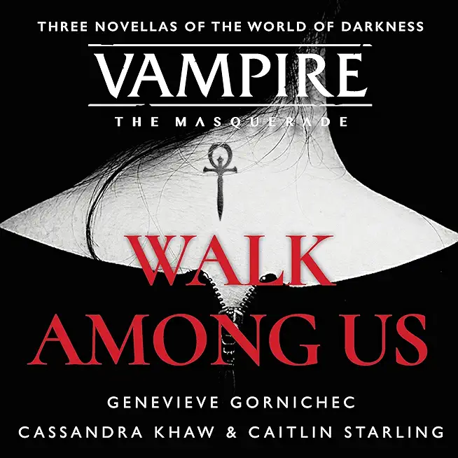 Walk Among Us: Compiled Edition