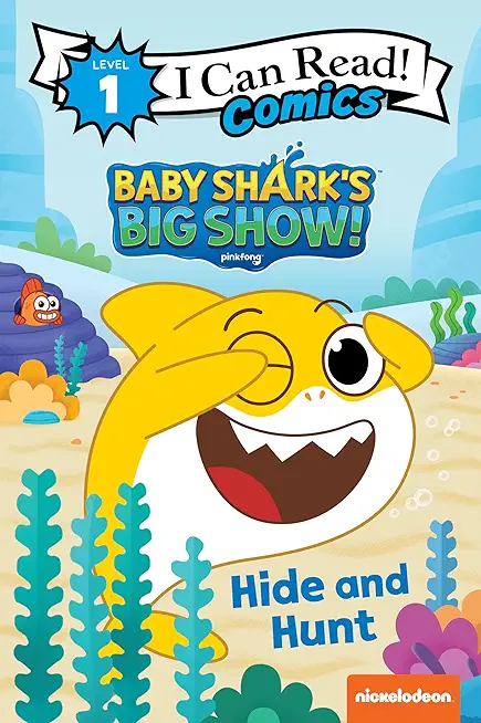 Baby Shark's Big Show!: Hide and Hunt