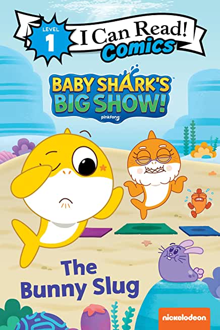 Baby Shark's Big Show!: The Bunny Slug