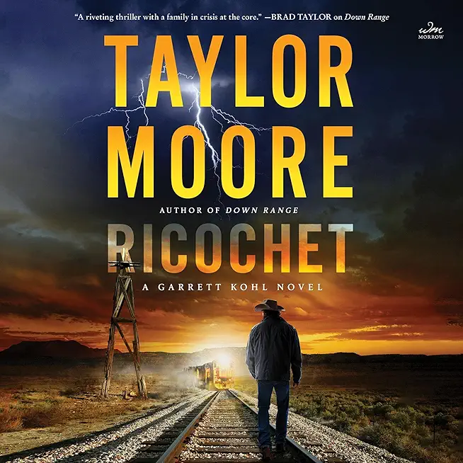 Ricochet: A Garrett Kohl Novel