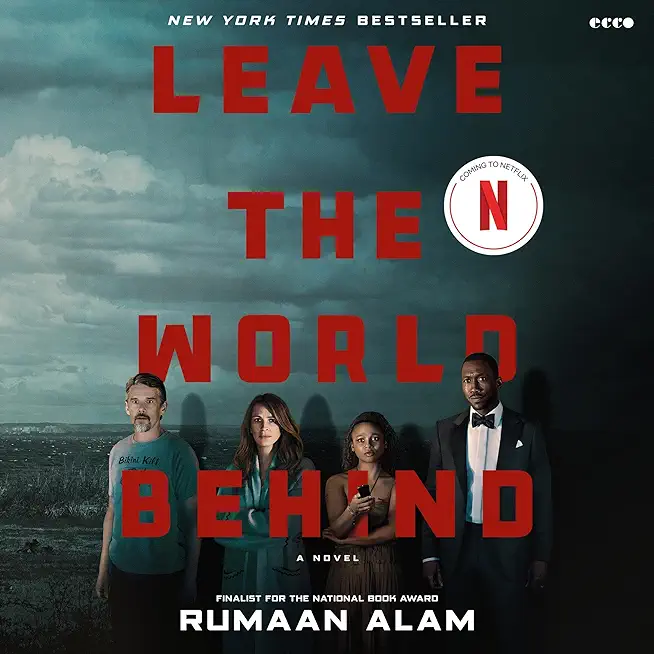 Leave the World Behind [Movie Tie-In]