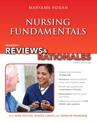 Pearson Reviews & Rationales: Nursing Fundamentals with 