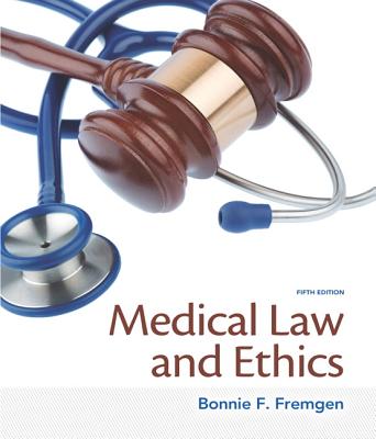 Medical Law and Ethics