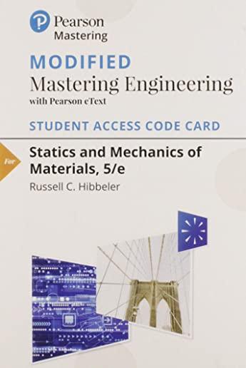 Modified Mastering Engineering with Pearson Etext -- Standalone Access Card -- For Statics and Mechanics of Materials