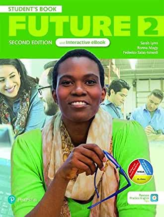 Future 2ed Level 2 Student Book & Interactive eBook with App