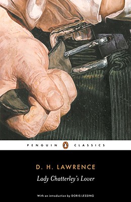 Lady Chatterley's Lover: A Propos of 