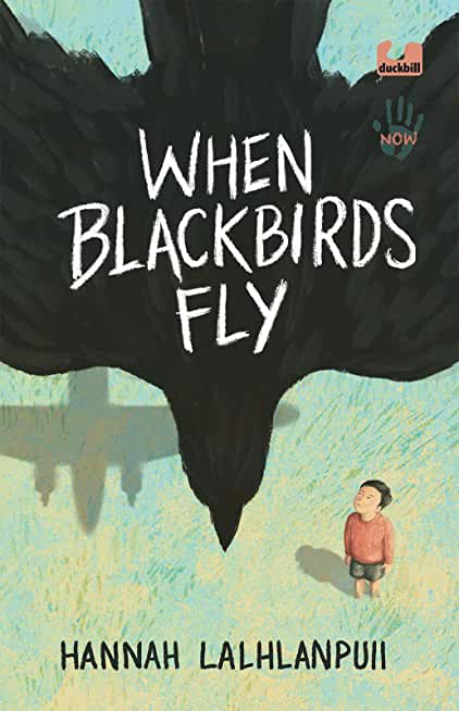 When Blackbirds Fly (Not Our War Series)