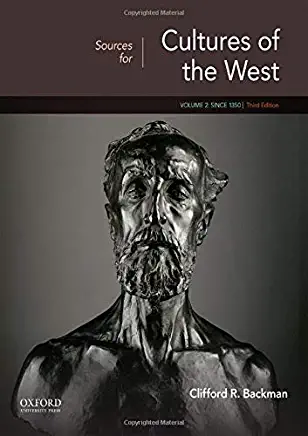 Sources for Cultures of the West: Volume 2: Since 1350