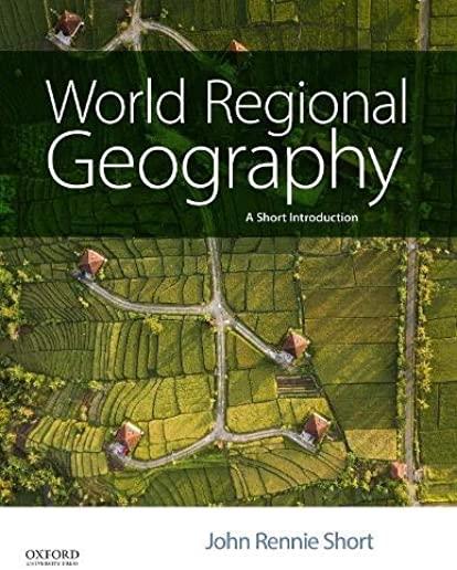 World Regional Geography: A Short Introduction
