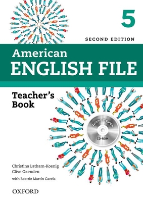 American English File 2e 5 Teacher's Book: With Testing Program [With CDROM]