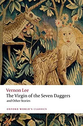 The Virgin of the Seven Daggers: And Other Stories