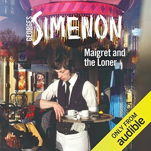 Maigret and the Loner