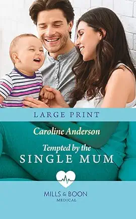 Tempted by the Single Mum