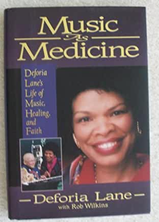 Music as Medicine: Deforia Lane's Life of Music, Healing, and Faith